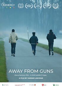 Watch Away from Guns (Short 2018)