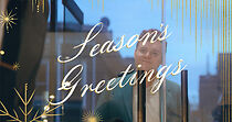Watch Season's Greetings (Short 2020)