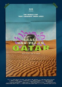 Watch Erase una vez en Qatar