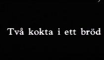 Watch Två kokta i ett bröd (Short 1991)