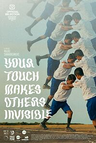 Watch Your Touch Makes Others Invisible