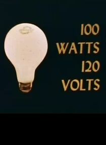 Watch 100 Watts 120 Volts (Short 1977)