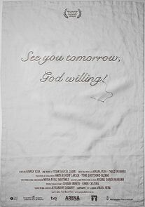 Watch See you tomorrow God willing