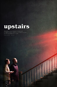 Watch Upstairs (Short 2017)