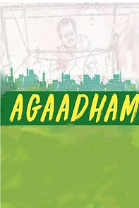 Watch Agaadham (Short 2020)