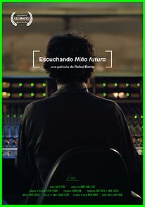 Watch Escuchando Niño futuro