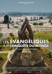 Watch Les évangéliques à la conquête du monde