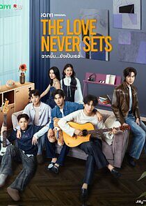Watch The Love Never Sets