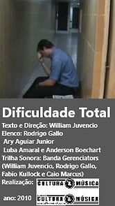 Watch Dificuldade Total (Short 2011)