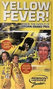 Watch Yellow Fever! Inside the World of Jordan Grand Prix