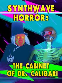 Watch Synthwave Horror: The Cabinet of Dr. Caligari