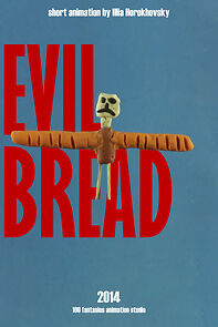 Watch Evil Bread (Short 2015)