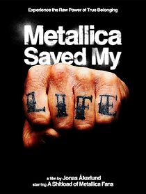 Watch Metallica Saved My Life