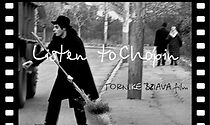 Watch Listen to Chopin (Short 2002)
