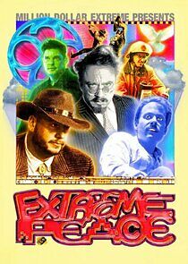 Watch Million Dollar Extreme Presents: Extreme Peace