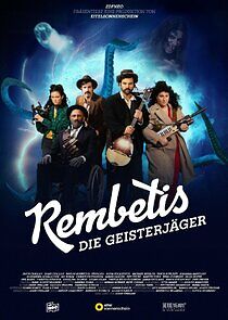 Watch Rembetis – Die Geisterjäger