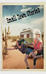 Watch Small Town Stories