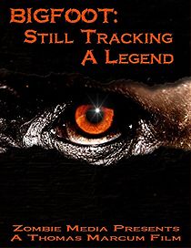 Watch Bigfoot: Still Tracking a Legend