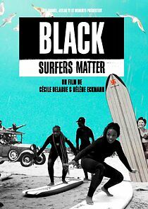 Watch Black Surfers Matter