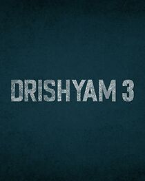 Watch Drishyam 3
