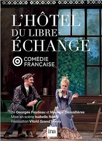 Watch L'Hôtel du libre-échange