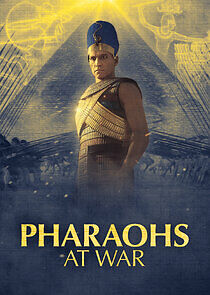 Watch Pharaohs at War