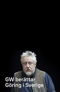 Watch GW berättar - Göring i Sverige