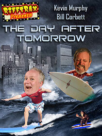 Watch RiffTrax Presents: The Day After Tomorrow