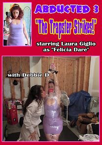 Watch Abducted 3: The Trapster Strikes!