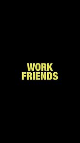 Watch Work Friends (Short 2024)