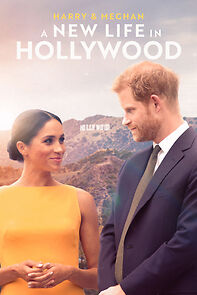 Watch Harry & Meghan: A New Life in Hollywood