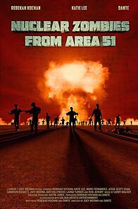 Watch Nuclear Zombies from Area 51