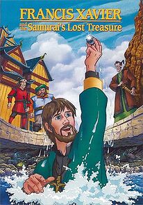 Watch Francis Xavier and the Samurai's Lost Treasure (Short 1992)