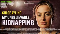 Watch Chloe Ayling: My Unbelievable Kidnapping