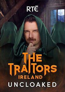 Watch The Traitors Ireland Uncloaked