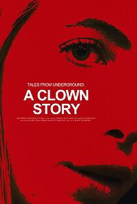 Watch A Clown Story (Short)