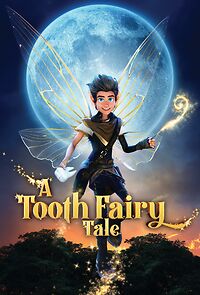 Watch A Tooth Fairy Tale