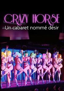 Watch Crazy Horse, un cabaret nommé désir
