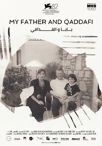 Watch My Father and Qaddafi
