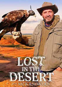 Watch Lost in the Desert with Nick Knowles