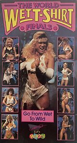 Watch The World Wet T-Shirt Finals