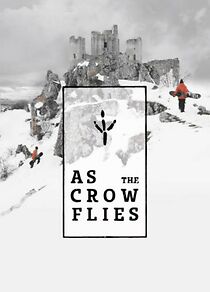 Watch As the Crow Flies (Short 2017)