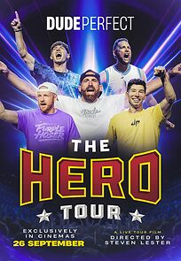Watch Dude Perfect: The Hero Tour