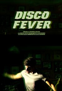 Watch Disco Fever (Short 2025)