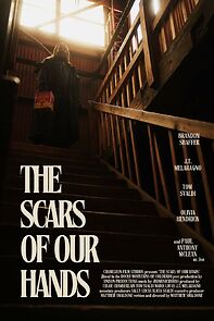 Watch The Scars of Our Hands