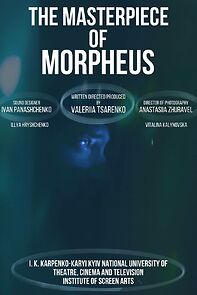 Watch The Masterpiece of Morpheus (Short 2025)