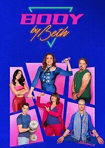 Watch Body By Beth