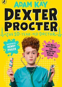Watch Dexter Procter: The 10-Year-Old Doctor 