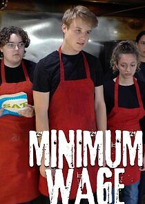 Watch Minimum Wage