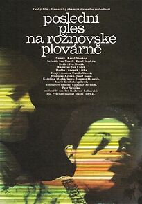 Watch Poslední ples na roznovske plovarne